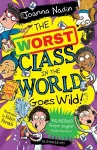 The Worst Class in the World Goes Wild! cover