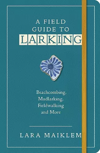 A Field Guide to Larking cover