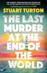 The Last Murder at the End of the World cover