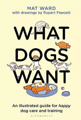 What Dogs Want cover