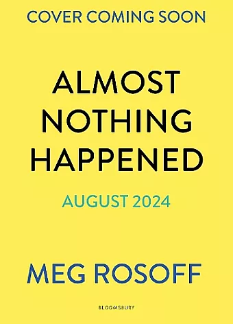 Almost Nothing Happened cover