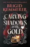 Carving Shadows into Gold cover