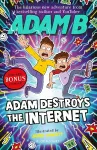 Adam Destroys the Internet cover