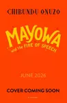 Mayowa and the Fire of Speech cover