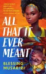 All That It Ever Meant cover