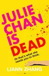 Julie Chan is Dead cover