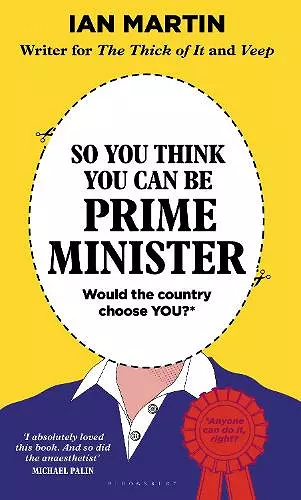 So You Think You Can Be Prime Minister cover