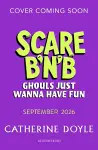 Scare B’n’B: Ghouls Just Wanna Have Fun cover