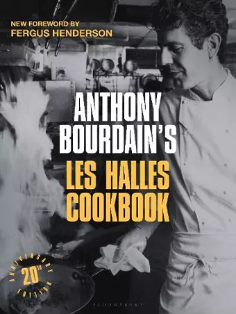 Anthony Bourdain's Les Halles Cookbook cover