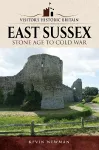 Visitors' Historic Britain: East Sussex, Brighton & Hove cover