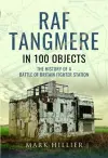 RAF Tangmere in 100 Objects cover