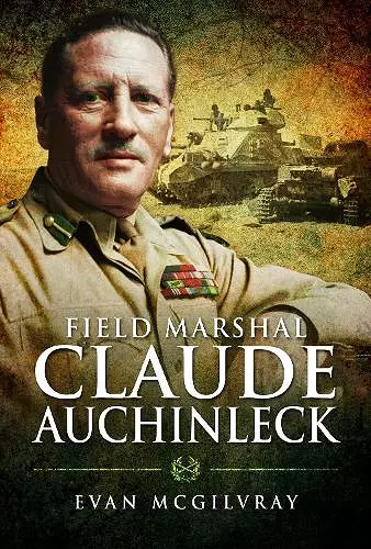 Field Marshal Claude Auchinleck cover