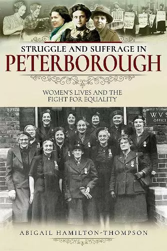 Struggle and Suffrage in Peterborough cover