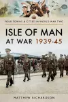 Isle of Man at War 1939-45 cover