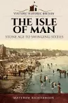 Visitors' Historic Britain: The Isle of Man cover
