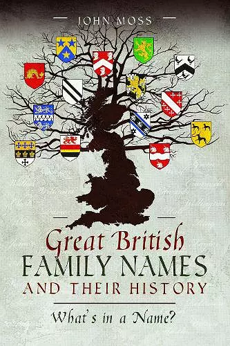 Great British Family Names and Their History cover