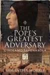 The Pope's Greatest Adversary cover