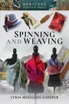 Spinning and Weaving cover