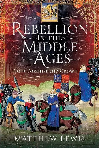 Rebellion in the Middle Ages cover