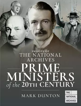 Images of The National Archives: Prime Ministers of the 20th Century cover