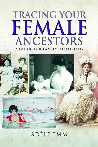 Tracing Your Female Ancestors cover