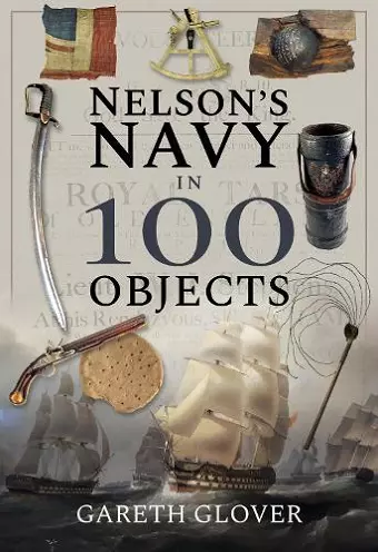 Nelson's Navy in 100 Objects cover