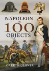 Napoleon in 100 Objects cover