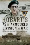 Hobart's 79th Armoured Division at War cover