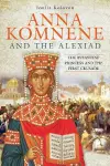 Anna Komnene and the Alexiad cover