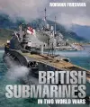 British Submarines in Two World Wars cover