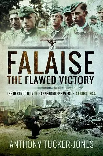 Falaise: The Flawed Victory cover