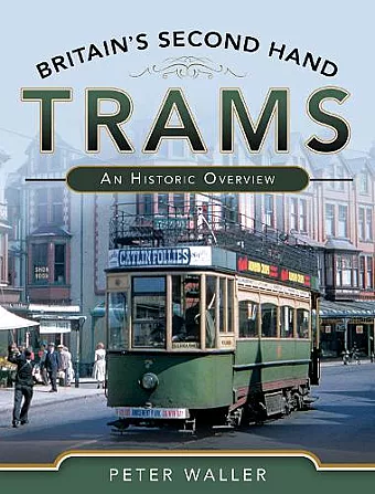 Britain's Second Hand Trams cover