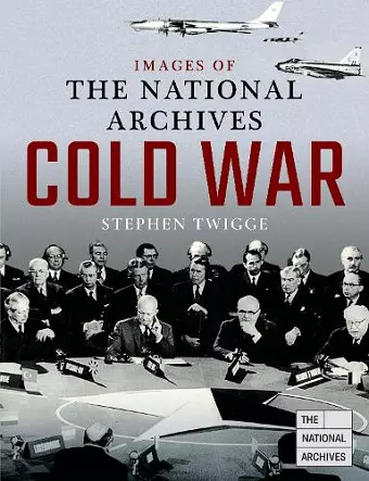 Images of The National Archives: Cold War cover