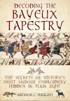 Decoding the Bayeux Tapestry cover