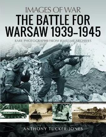 The Battle for Warsaw, 1939-1945 cover