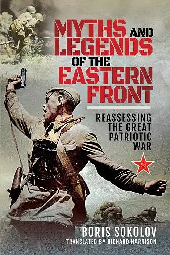 Myths and Legends of the Eastern Front cover