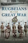 Rugbeians in the Great War cover