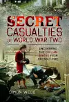 Secret Casualties of World War Two cover