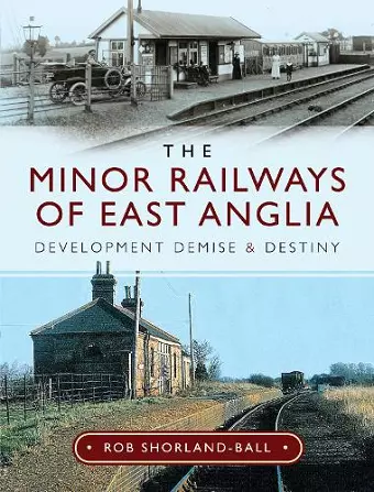 The Minor Railways of East Anglia cover