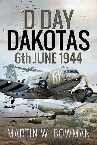 D-Day Dakotas cover