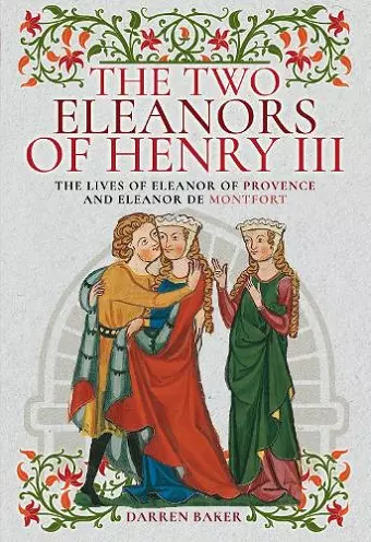 The Two Eleanors of Henry III cover