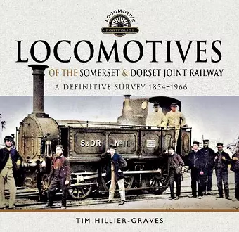 Locomotives of the Somerset & Dorset Joint Railway cover