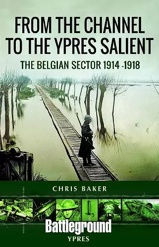From the Channel to the Ypres Salient cover