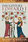 Daughters of Edward I cover