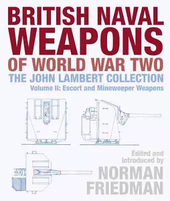 British Naval Weapons of World War Two cover