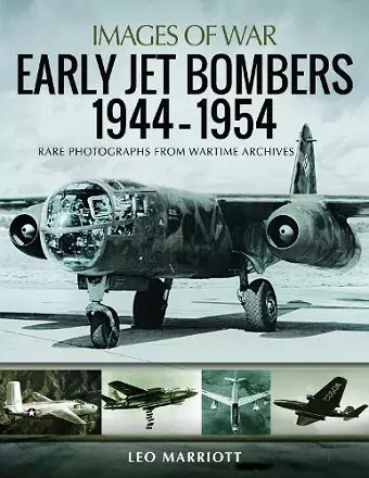 Early Jet Bombers 1944-1954 cover