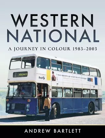 Western National: A Journey in Colour, 1983-2003 cover