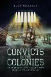 Convicts in the Colonies cover