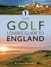 The Golf Lover's Guide to England cover