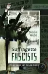 Suffragette Fascists cover